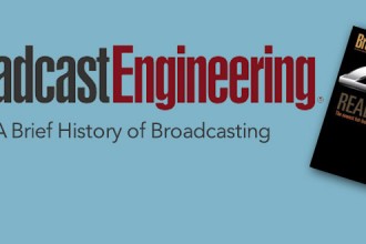 A Brief History of Broadcasting