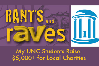 Rants and rAVes — Episode 185: My UNC Students Raise $5,000+ for Local Charities