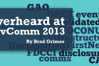 InfoComm: Overheard at GovComm 2013