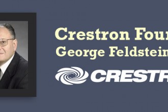 Crestron Mourns Loss of Company Founder and Industry Icon George Feldstein