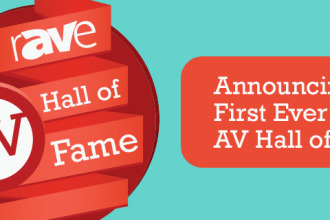 Announcing the First Ever rAVe AV Hall of Fame