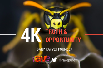 4K Truth and Opportunities