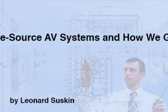 On Single-Source AV Systems and How We Get There