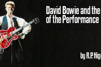 David Bowie and the Art of the Performance