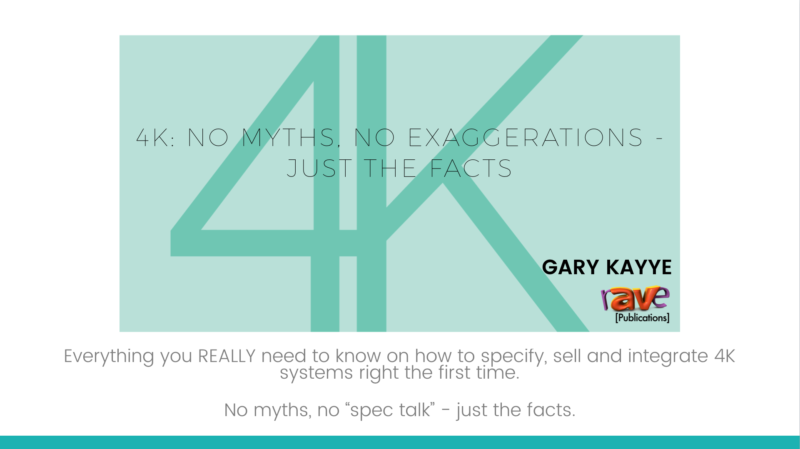 4K: No Myths, No Exaggerations- Just the Facts