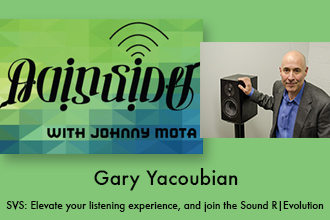 AV Insider — Episode 76: SVS: Elevate your listening experience, and join the Sound R|Evolution