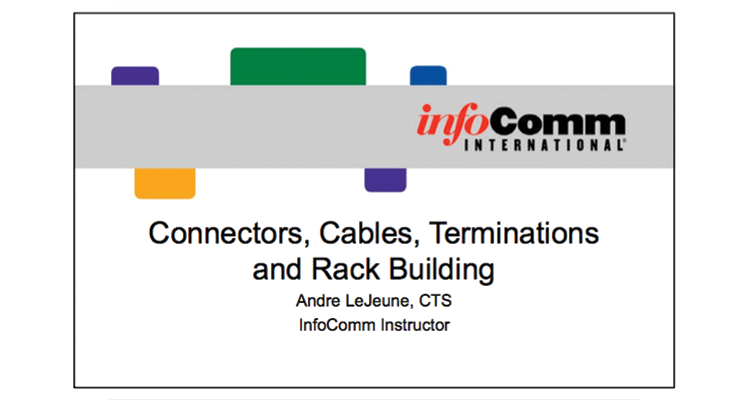 Connectors, Cables, Terminations and Rack Building