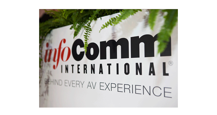 InfoComm Has Five ISE Events