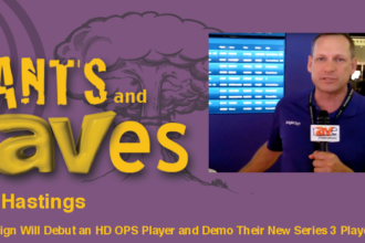Rants and rAVes — Episode 581: BrightSign Will Debut an HD OPS Player and Demo Their New Series 3 Players at DSE
