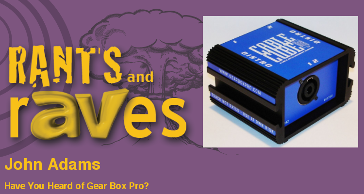 Rants and rAVes — Episode 587: Have You Heard of Gear Box Pro?