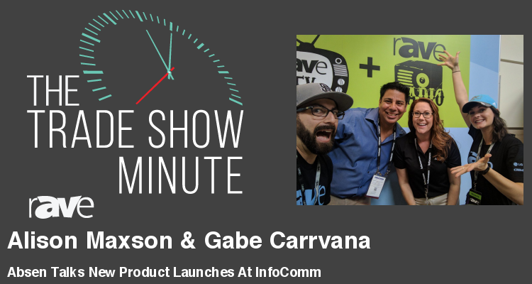 The Trade Show Minute — Episode 105: Absen Talks New Product Launches At InfoComm