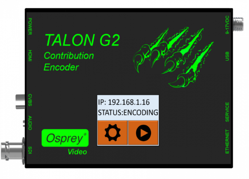 Osprey Video Announces Talon G2 Encoder for One-Touch HD Streaming to Up to Three Destinations Simultaneously