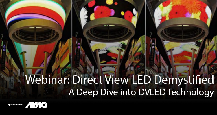 Webinar: A Deep Dive in Direct-View LED Technology