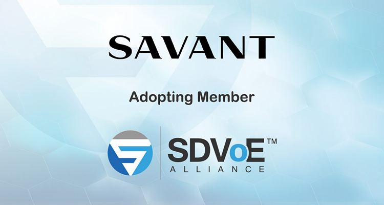 Savant Joins SDVoE Alliance in Advance of Integrated Systems Europe 2018