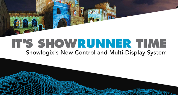 SHOWLOGIX Introduces SHOWRUNNER System at ISE 2018