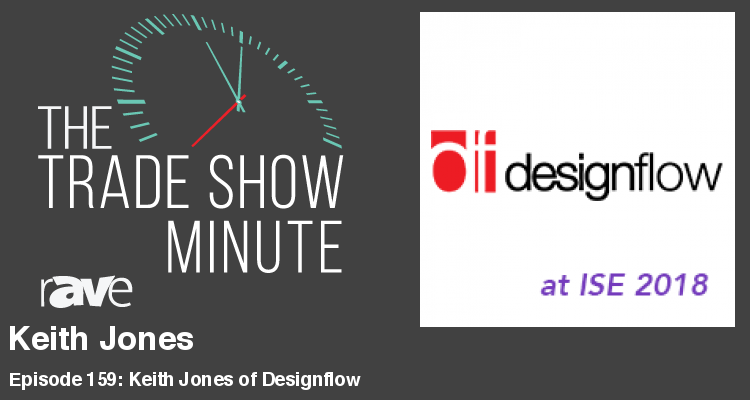 The Trade Show Minute – Episode 159: Keith Jones of Designflow