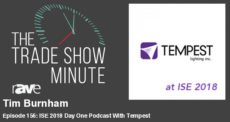 The Trade Show Minute — Episode 156: Tim Burnham of Tempest