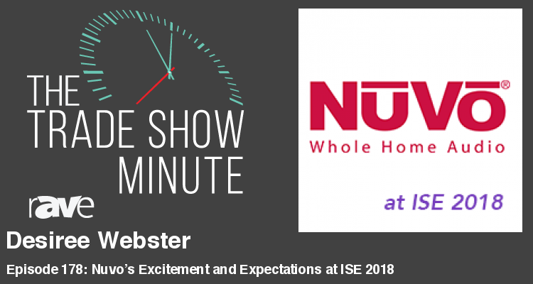 The Trade Show Minute – Episode 178: Desiree Webster of Nuvo