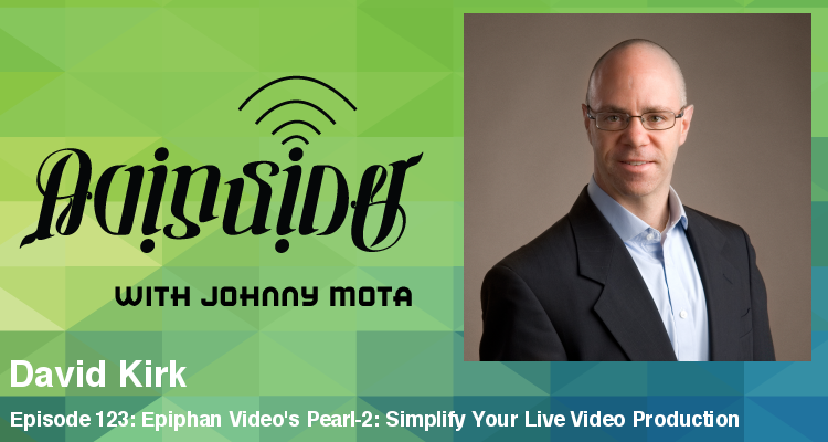 AV Insider — Episode 123: Epiphan Video’s Pearl-2: Simplify Your Live Video Production