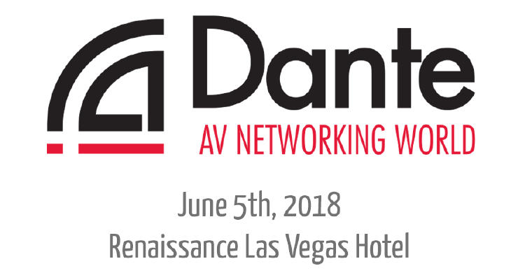 Dante AV Networking World at InfoComm to Showcase