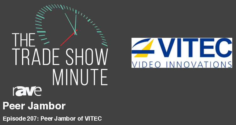 The Trade Show Minute — Episode 207: Peer Jambor of VITEC