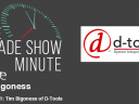 The Trade Show Minute — Episode 251: Tim Bigoness of D-Tools
