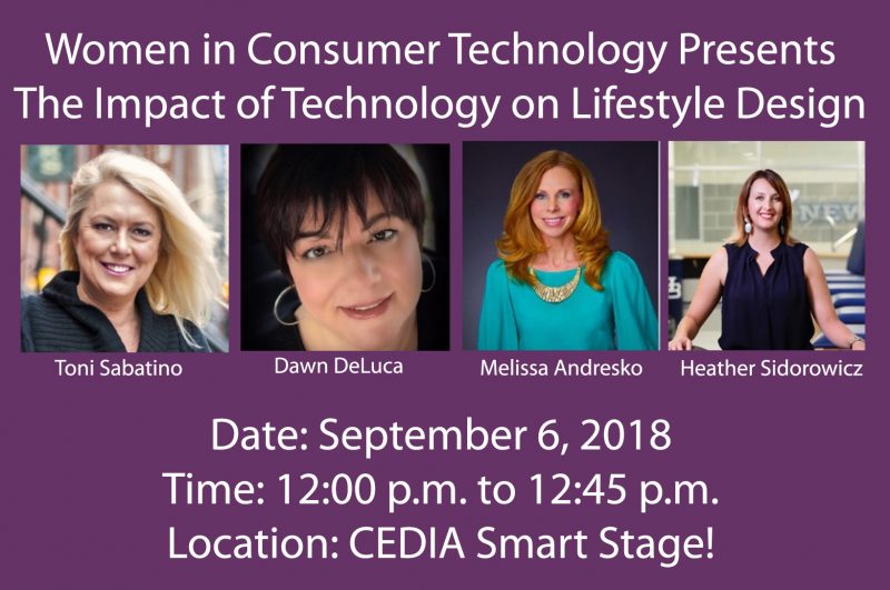 Women in Consumer Technology Presents ‘The Impact of Technology on Lifestyle Design’ at CEDIA Expo 2018