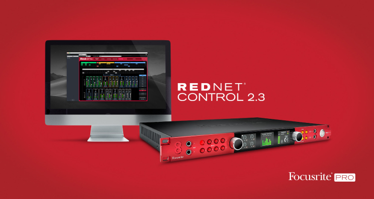 Focusrite’s RedNet Control Now Includes Support for Red Range Interfaces