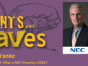 Rants and rAVes — Episode 827: What is NEC Showing at DSE?