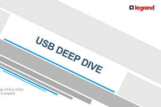 Universal Serial Bus (USB) Deep Dive Technology Exploration for AV Design and Integration