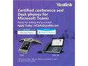 Yealink Announces New Conference and Desktop Phones Qualified for Microsoft Teams