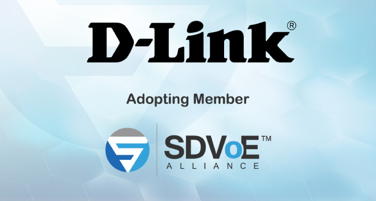 D-Link Joins SDVoE Alliance