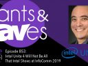 Rants and rAVes — Episode 853: Intel Unite 4 Will Not Be All That Intel Shows at InfoComm