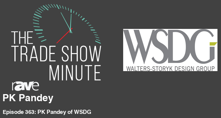The Trade Show Minute—Episode 363: PK Pandey of WSDG