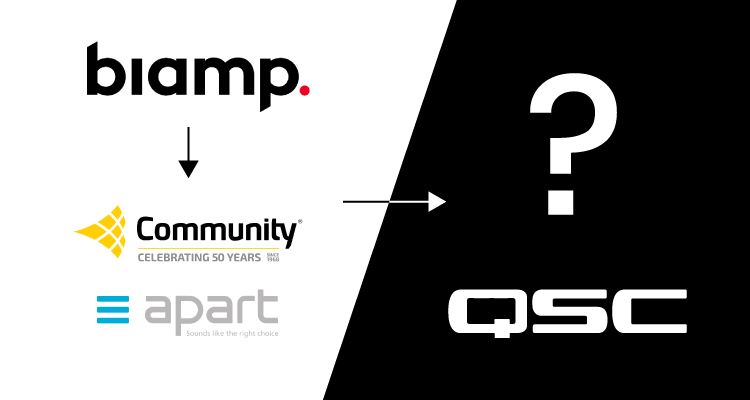 Why in the Heck Would Biamp Buy Community and Apart Audio? Hint: QSC