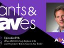 Rants and rAVes — Episode 896: When Will LEDs Truly Replace LCDs and Projectors? Not As Soon As You Think!