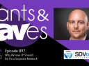 Rants and rAVes — Episode 897: Why AV-over-IP Should Be On a Separate Network