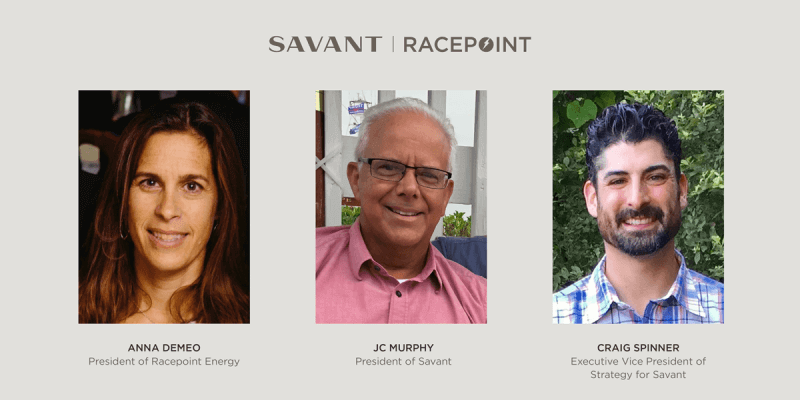 Savant and Racepoint Energy Announce Senior Leadership Additions