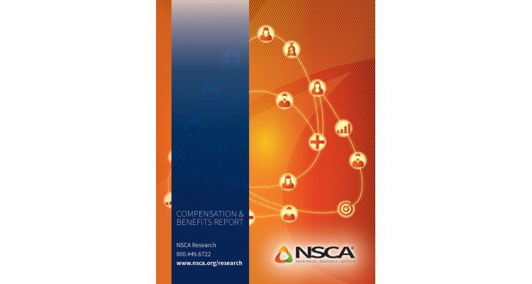 NSCA Compensation & Benefits Report for 2019 Released