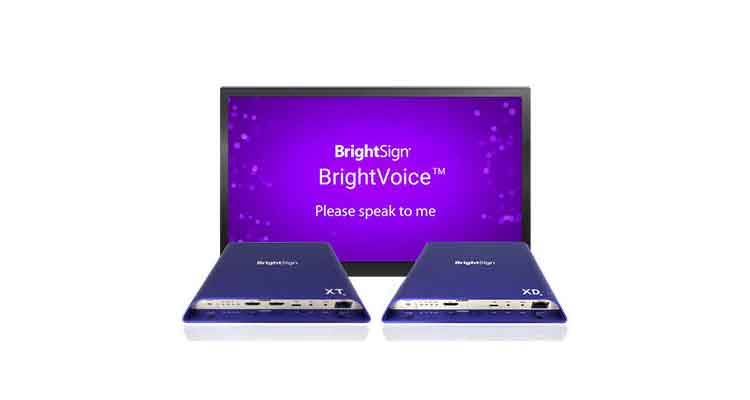 BrightSign Introduces BrightVoice Digital Signage Solution