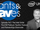 Rants and rAVes — Episode 967: The Intel Unite Post-ISE Podcast; Teacher Feature and Partnerships Dominate