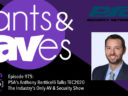 Rants and rAVes — Episode 975: PSA’s Anthony Bertticelli Talks TEC2020 – The Industry’s Only AV & Security Show