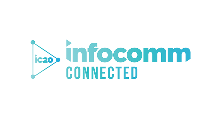 Haven’t Registered for InfoComm Connected 2020 Yet? Here’s the Info