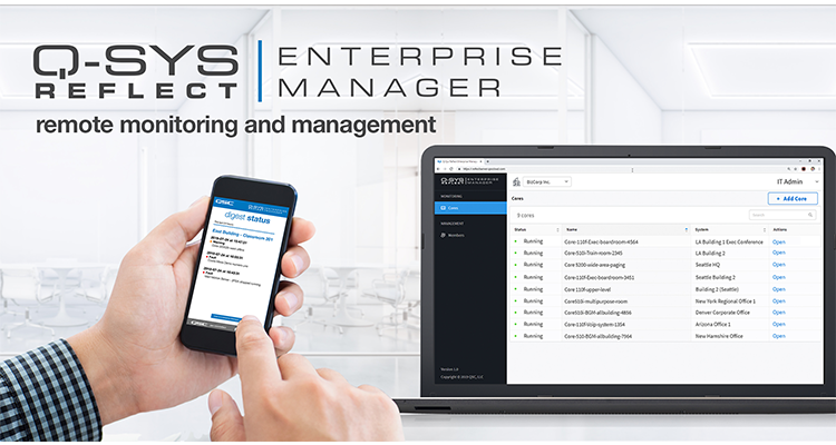 QSC’s Q-SYS Reflect Enterprise Manager Now Available in Six More Countries