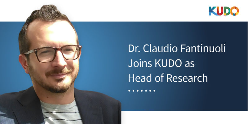 KUDO Announces Dr. Claudio Fantinuoli as Head of Research