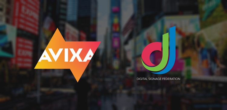 DSF AND AVIXA Just Made Sure Digital Signage Will Be Fastest Growing Segment of AV in 2021