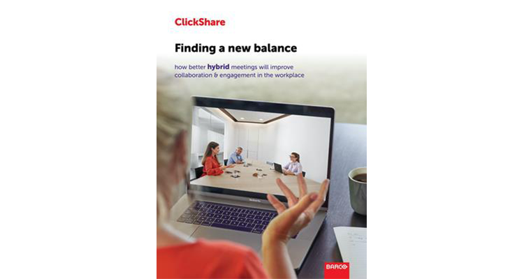 Barco ClickShare Reveals Global Study Results — Workers Want to Get Back to the Office and Back to Technology