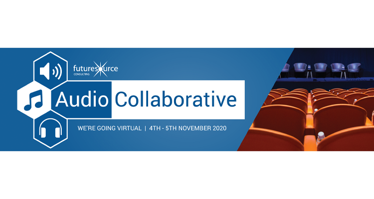 Futuresource’s Virtual Audio Collaborative 2020 Is NOT to be Missed