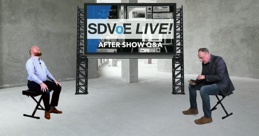 Justin Kennington and Matt Dodd on SDVoE LIVE!