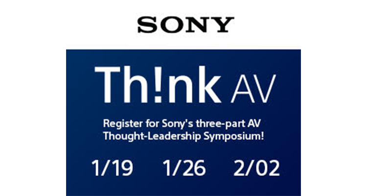 Sony Electronics to Host Th!nk AV Thought Leadership Symposium